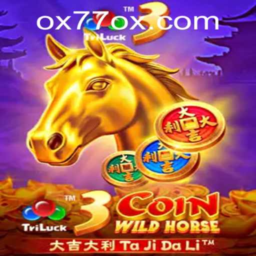 Exploring the Exciting World of 3CoinWildHorse and the Alluring Mystique of 77ox