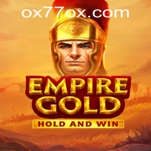 EmpireGold: A Deep Dive into a Fascinating World of Strategy